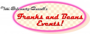 Tobi Schwartz-Cassell's events are the tastiest Franks & Beans in South Jersey!